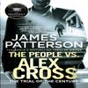 The People Vs. Alex Cross by James Patterson Paperback Book 9781784753634