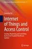 Книга Internet of Things and Access Control : Sensing, Monitoring and Controlling Access In IoT-Enabled Healthcare Systems : 37