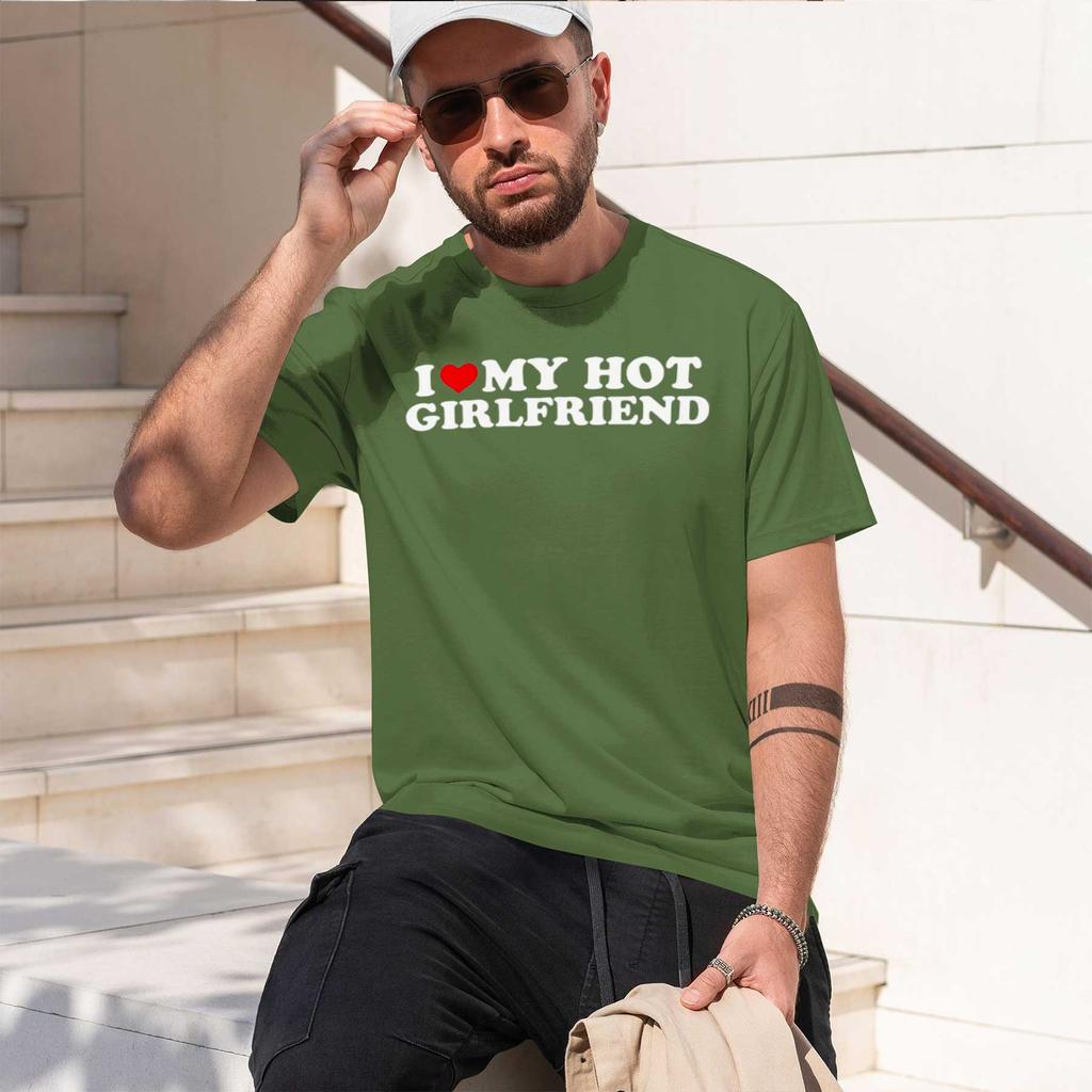 2026 New Model Vintage Funny I Love My Hot Girlfriend Boyfriend Tshirt Couple Graphic T Shirt Unisex Boyfriends Cotton Casual Spor
