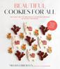 Книга Beautiful Cookies for All : The Easy Way To Decorate Stunning Designs with Buttercream
