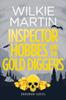 Книга Inspector Hobbes And The Gold Diggers Unhuman Iii Comedy Crime Fantasy Larg by Wilkie Martin - Paperback