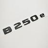 NEW 3D ABS Car Letters Badge Logo B250e Sticker Emblem Decals For Mercedes-Benz B Class B250e W242 Auto Tail Marking Accessories