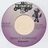 7inch Record ASSASSIN - World Dominate MAS320 Massive B 2009 US Reggae, Ska & Dub Used