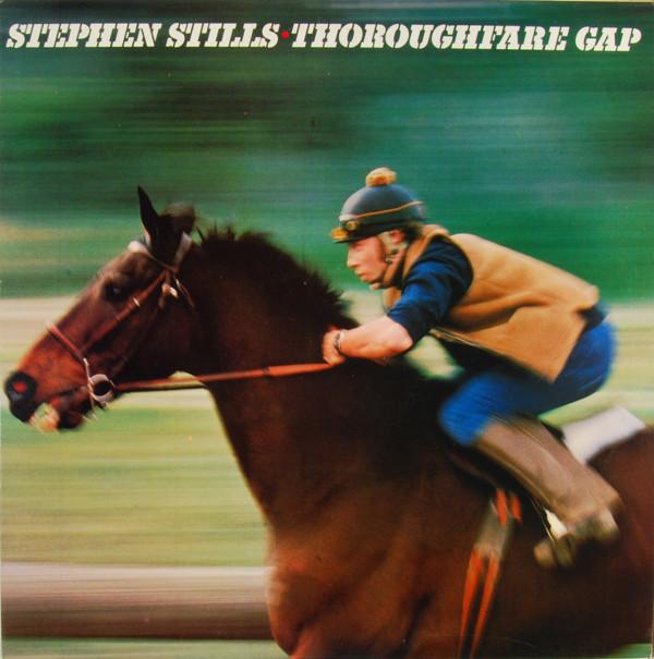 LP Record STEPHEN STILLS - Thoroughfare Gap JC35380 COLUMBIA 1978 US Rock Used