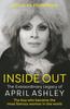 The Inside Out : The Extraordinary Legacy of April Ashley Book