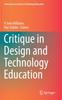 The Critique In Design and Technology Education Book