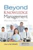 Книга Beyond Knowledge Management : What Every Leader Should Know