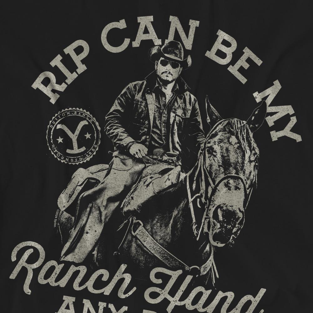 Yellowstone Unisex Adult Rip Can Be My Ranch Hand T-Shirt