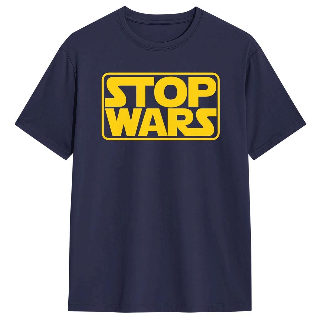 Stop Wars TShirt Summer Harajuku TShirts Cotton Comfortable Plus Size Tees Short Sleeves Aesthetic Tops
