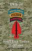 Книга US Army Small Unit Tactics Handbook Tenth Anniversary Edition