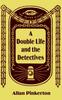 Книга A Double Life and the Detectives