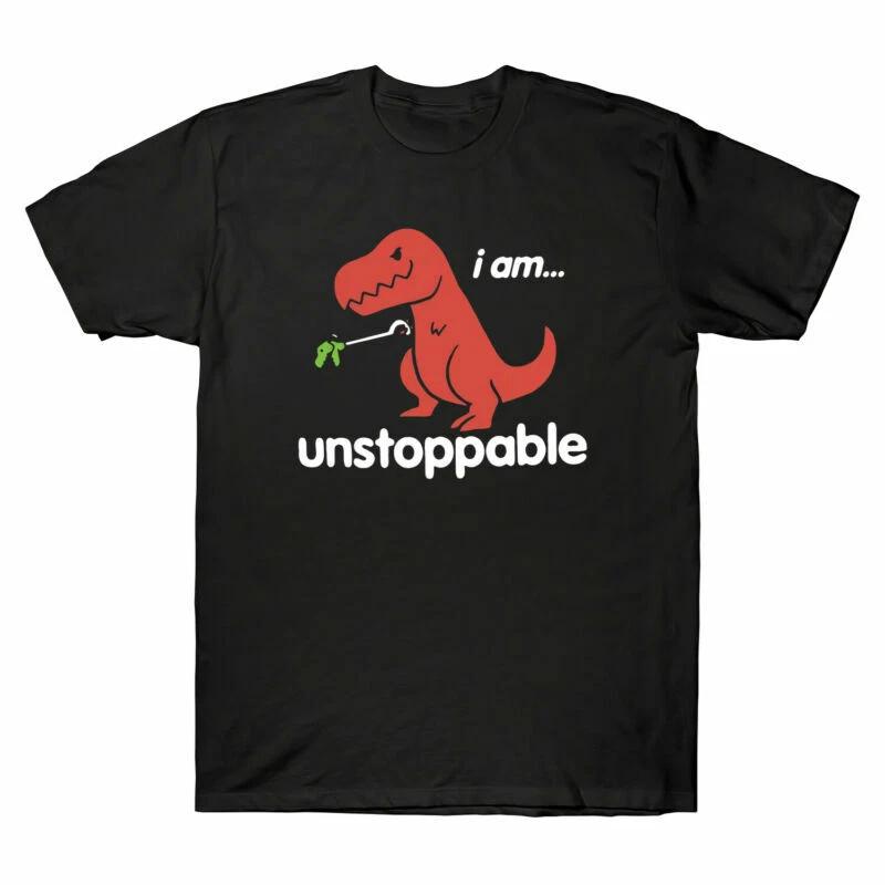 Men T Shirt Cotton I Am TRex Unstoppable Dinosaur Funny Cool Men Black Cotton TShirt Short Sleeve Harajuku Funny