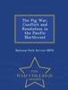 The The Pig War, Conflict and Resolution In the Pacific Northwest - War College Series Book