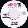 7-дюймовая пластинка NORRISMAN - I'm A Free Man NONE In The Streetz  2006 Ямайка Регги, Ска и Даб Б/У