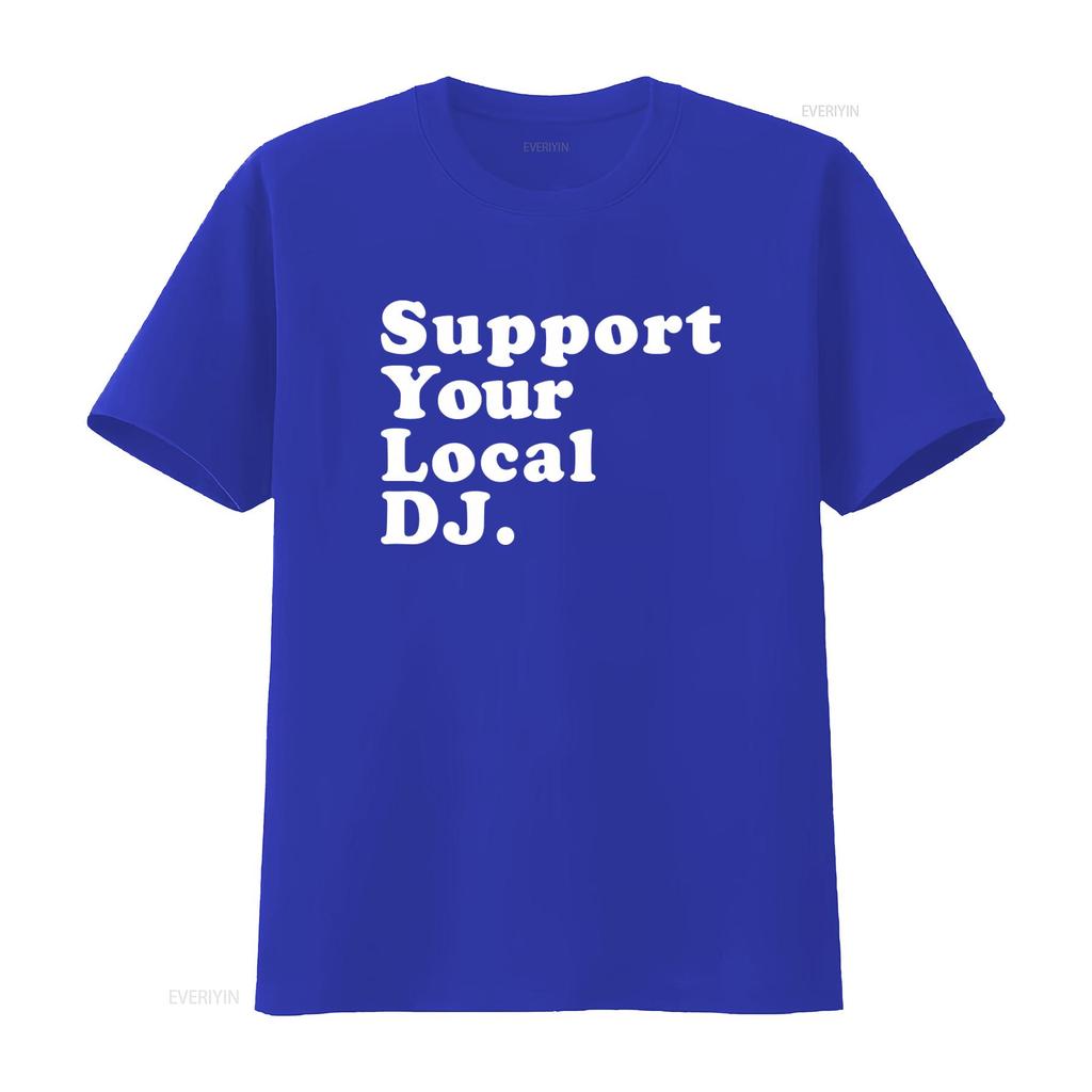 Support Your Local DJ T Shirt Technics 1200 Turntable Music Hip Hop House Cool Print vintage Washed streetwear homme graphic
