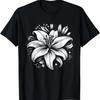 Aesthetic Lily Flower Art Black And White Flower T-Shirt