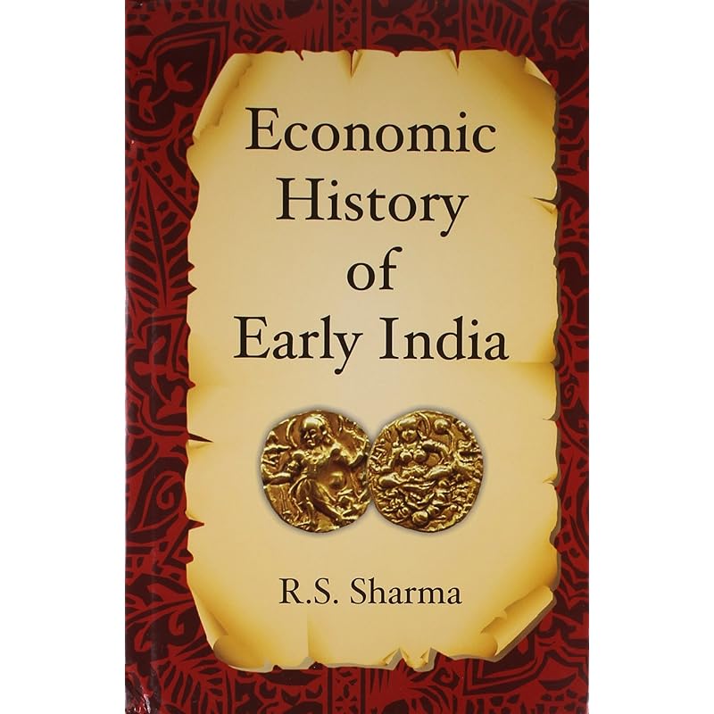 Economic History of Early India Economic History of Early India