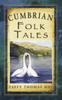 Книга Cumbrian Folk Tales