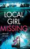 Книга Local Girl Missing : The Addictive, Twisty Psychological Thriller from J.A. Baker