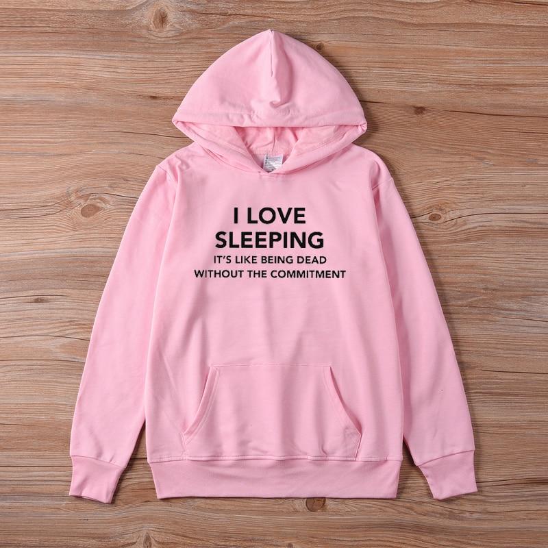 Забавная толстовка с капюшоном I LOVE SLEEPING, женские толстовки с капюшоном, пуловеры, эстетичная мода унисекс, хлопковые топы, повседневные джемперы, толстовки