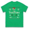 The Traitors Christmas T Shirtfunny Festive Tv Show Inspired Teeugly Christmas