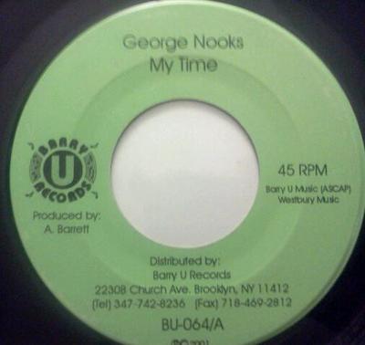 7-дюймовая пластинка GEORGE NOOKS - My Time BU064 Barry U Records 2001 US Reggae, Ska & Dub б/у