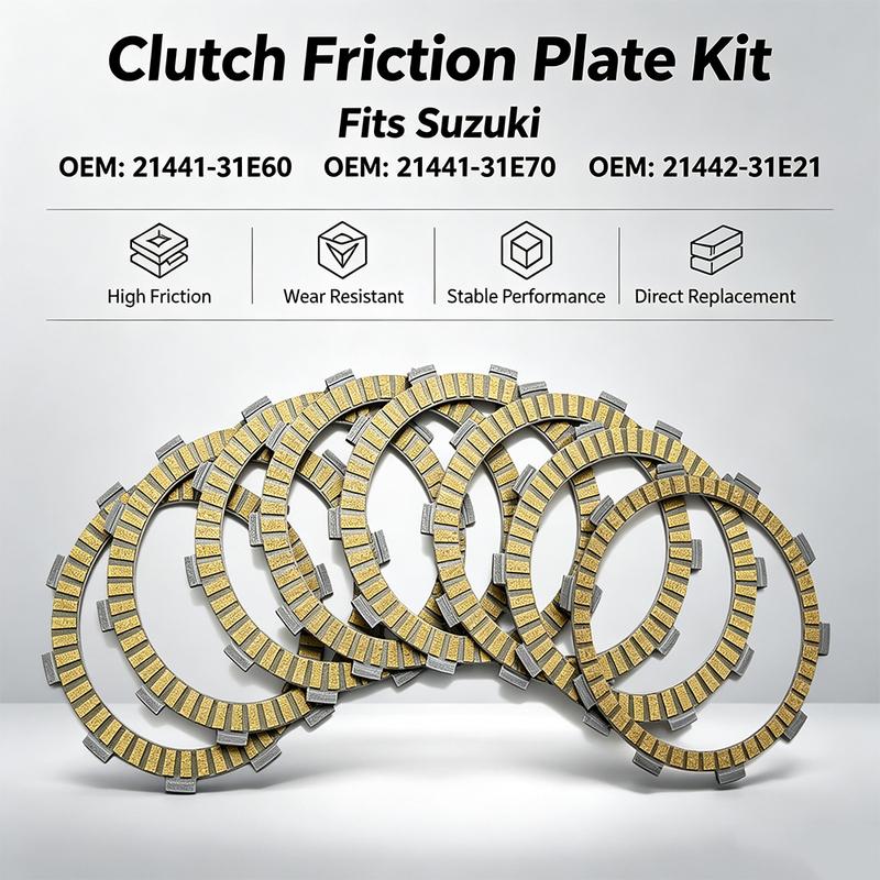 Motorcycle Friction Clutch Plates For Suzuki GSR400 GSR600 GSF650 GSF650S (ABS) Bandit 650 GSX650 (ABS Model) OEM:21442-31E21