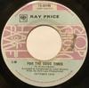 7inch Record RAY PRICE - For The Good Times / I Won't Mentio 1333196 Columbia Canada Pop Used