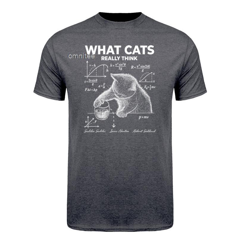 New Summer Physics Cat Graphic T Shirt What Cats Really Think Cat Unisex Short Sleeve Streetwear Tops HJ076