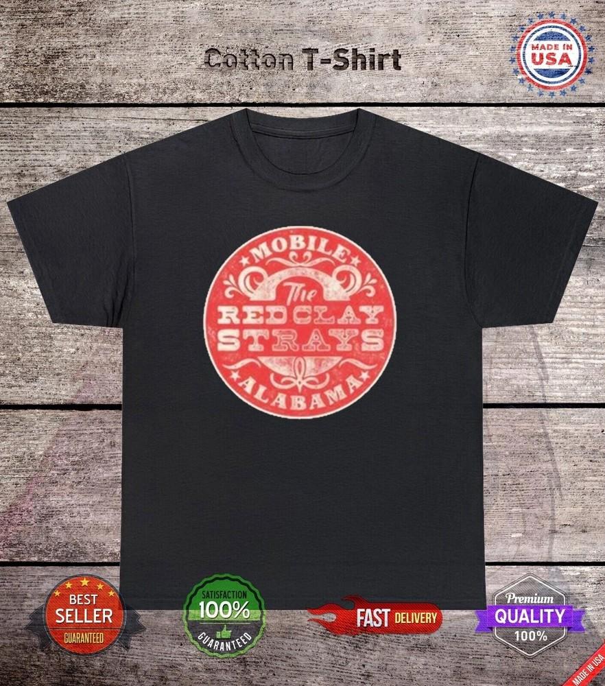 The Red Clay Strays Tour Mobile Alabama Kickdrum T Shirt Full Size S5XL Unisex T-Shirt