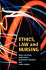 Книга Ethics, Law and Nursing