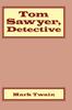 Книга Tom Sawyer, Detective