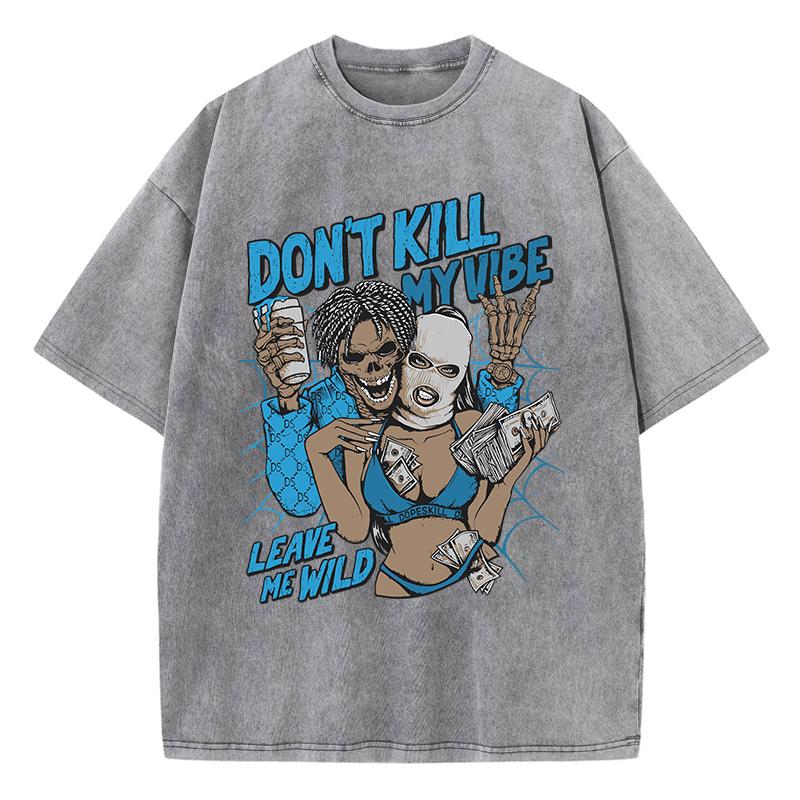 Уличные женские футболки Не убивай мой вайб Оставь меня дикой Принт Короткий рукав Удобный хлопок Оверсайз топы