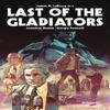 Last of the Gladiators by Jonathan Vankin Hardback Book 9781524126476