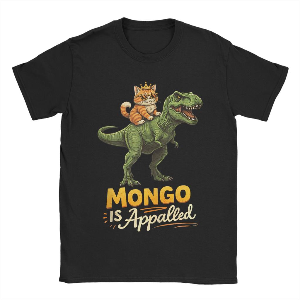 Cat Riding Dinosaur Meme Funny Mongo is Appalled T Shirts Men Cotton Fashion for Male TShirt Round Neck Tees Short Sleeve