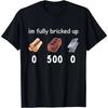 Винтажная забавная надпись Im Fully Bricked Up Мужская футболка Streetwear Хлопок Харадзюку Футболка Женская Повседневная С коротким рукавом Оверсайз Летняя
