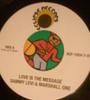 7inch Record SAMMY LEVI & MARSHALL ONE - Love Is The Message HCF10247 Eclipse Records 2010 US Reggae, Ska & Dub Used