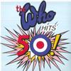 Виниловая пластинка WHO Who Hits 50 3794051 POLYDOR 2014 Европа Рок