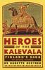 Книга Heroes of the Kalevala : Finland's Saga for Young Readers