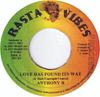 7inch Record ANTHONY B - Love Has Found Its Way 002RV Rasta Vibes 2003 Jamaica Reggae, Ska & Dub Used