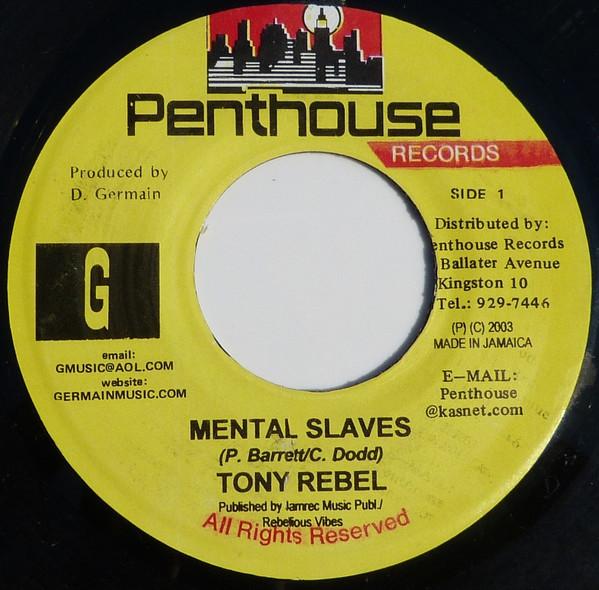 7-дюймовая пластинка TONY REBEL Mental Slaves NONE Penthouse Recor 2003 Ямайка Регги Ска Даб Б/у