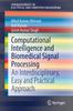 Книга Computational Intelligence and Biomedical Signal Processing : An Interdisciplinary, Easy and Practical Approach