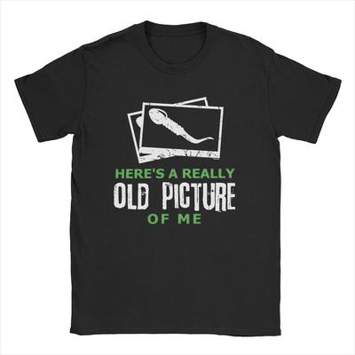Очень старая фотография меня Футболки Мужские Интересные Смешные Сперма Сумасшедшие Чистый хлопок Футболки Круглый воротник Футболки Одежда больших размеров