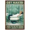 Vintage Metal Tin Signs Wall Decor Get Naked Unless You Are Just Visiting Don't Make It Weird Retro Tin Sign Posters
