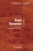 Книга Brain Dynamics : An Introduction To Models and Simulations