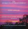 Виниловая пластинка AUBERT LEMELAND, QUATUOR DE SAXOPHO - Intégrale Des Quatuors De Saxophone CY654 Cybelia 1983 Франция Классика Б/у