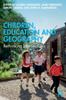 The Children, Education and Geography : Rethinking Intersections Book