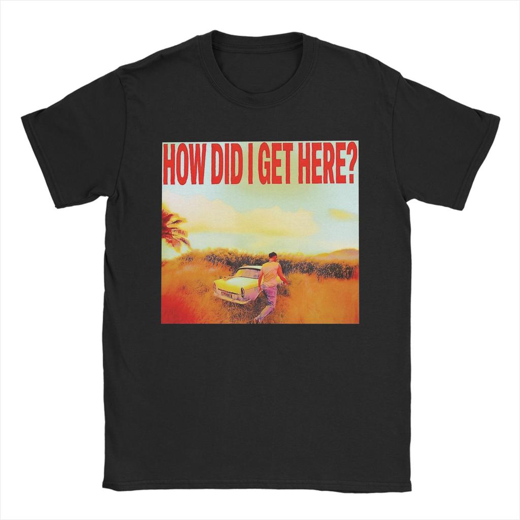 How Did I Get Here Louis Tomlinsons TShirt Unisex Vintage Cotton Tees O Neck Short Sleeve T Shirt Gift Tops