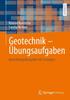 Книга Geotechnik ??? Ubungsaufgaben : Berechnungsbeispiele Mit Losungen