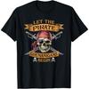 Halloween Skull Let The Pirate Shenanigans Begin T-Shirt